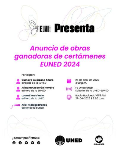 EUNED anuncia obras ganadoras de sus certámenes 2024